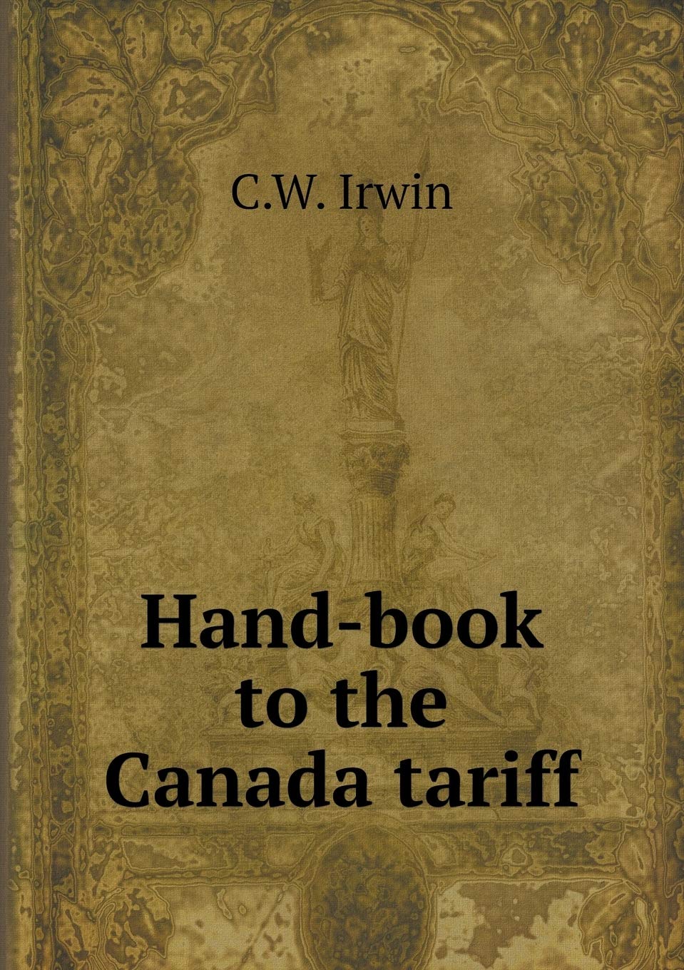 Product Image: Hand-book to the Canada tariff