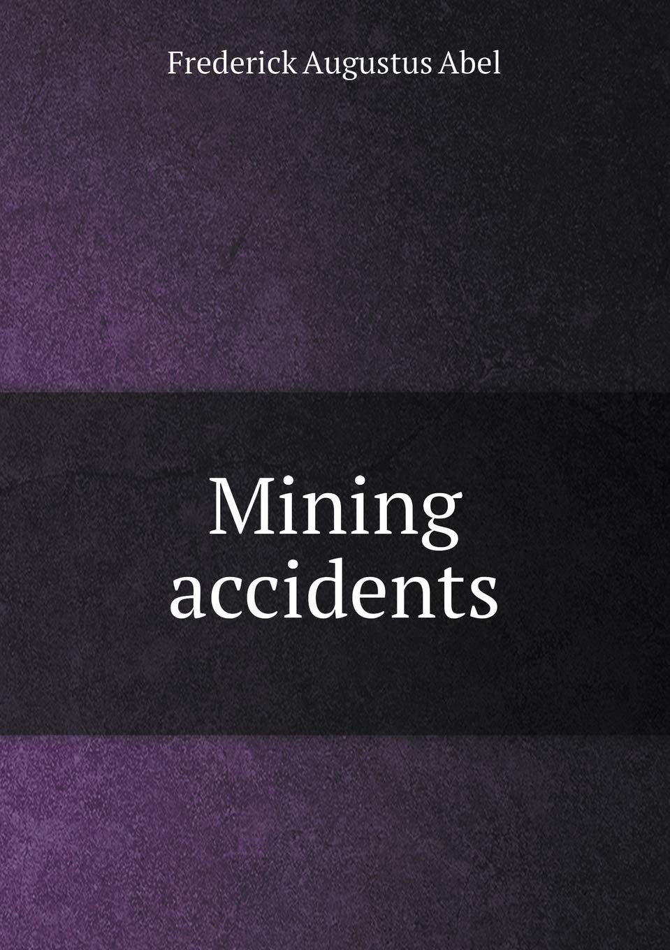 Mining accidents Books