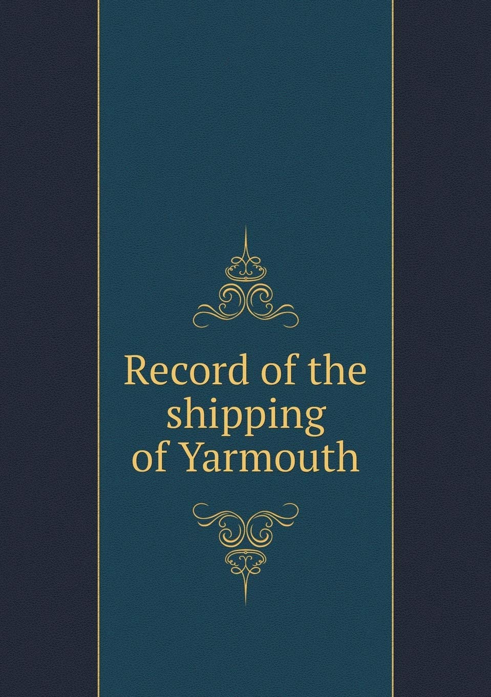 Record of the shipping of Yarmouth Books