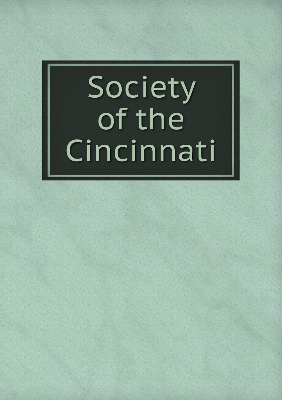 Society of the Cincinnati Books