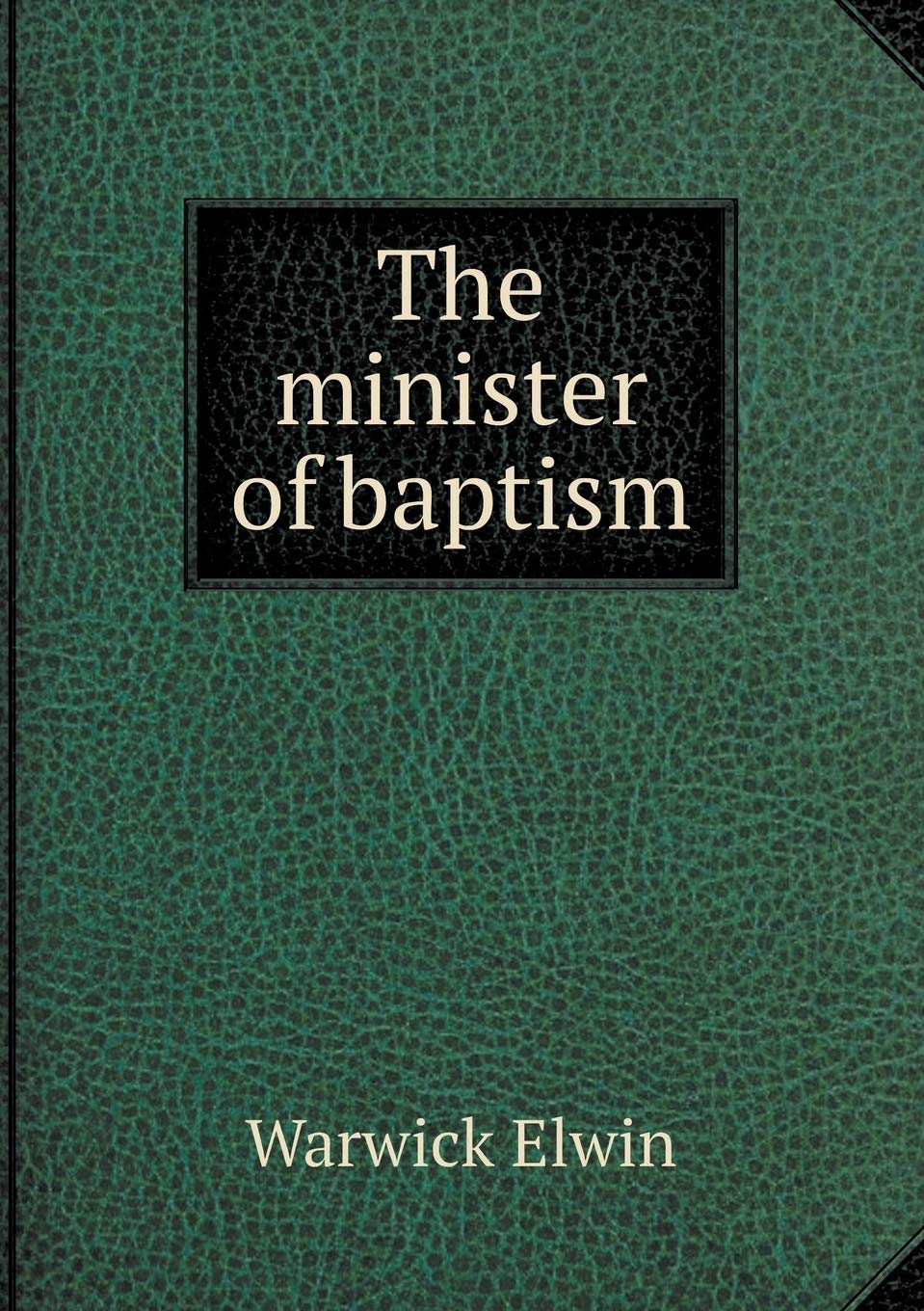 The minister of baptism Politics & History