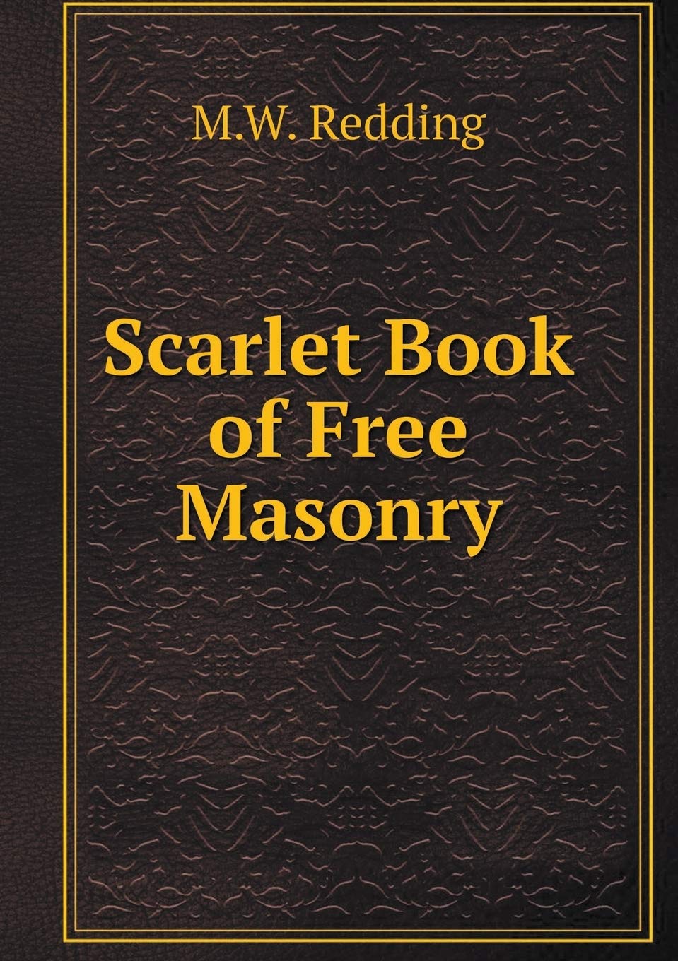 Scarlet Book of Free Masonry Religion & Esotericism