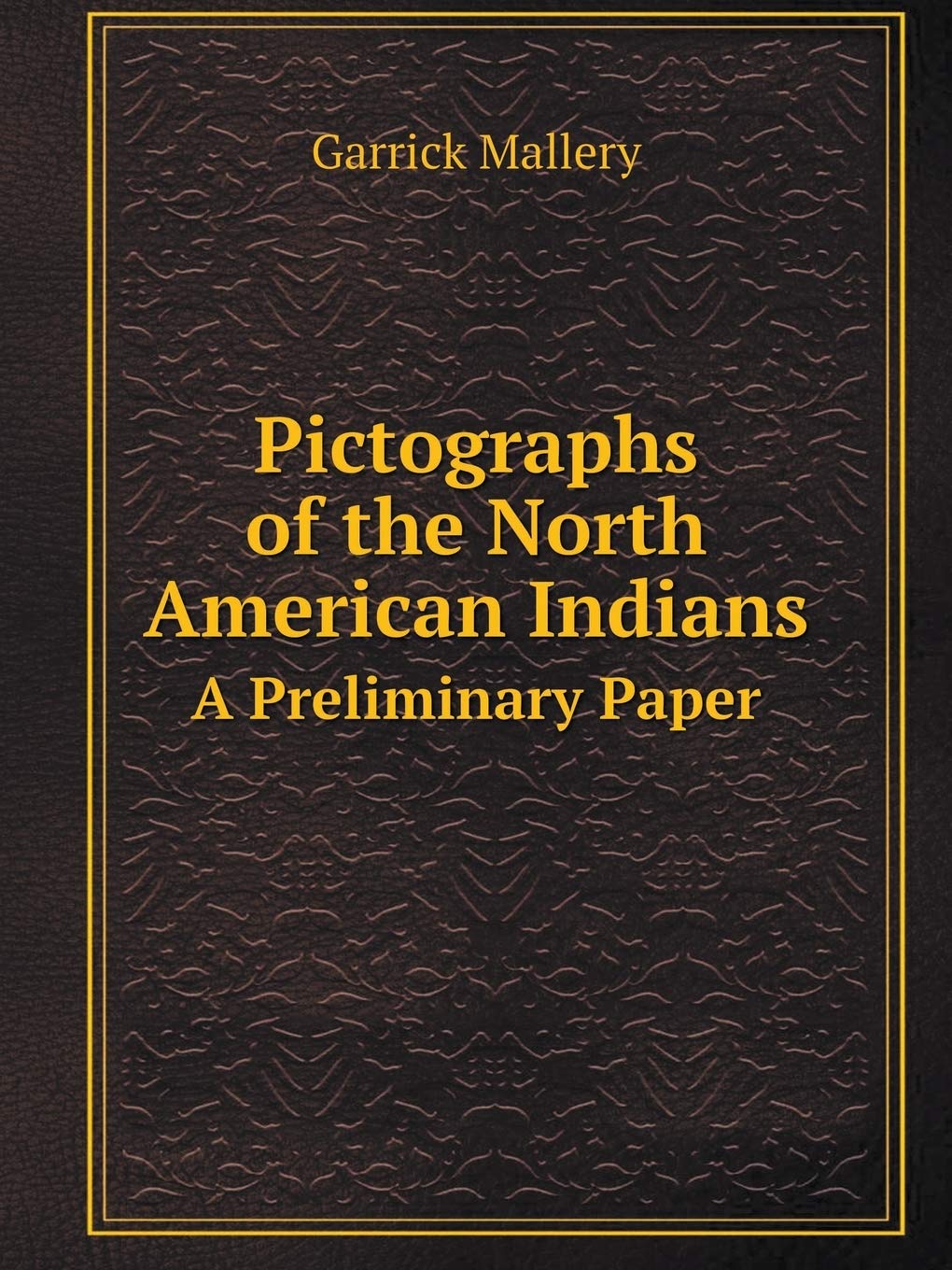 Pictographs of the North American Indians A Preliminary Paper Film, Art & Culture