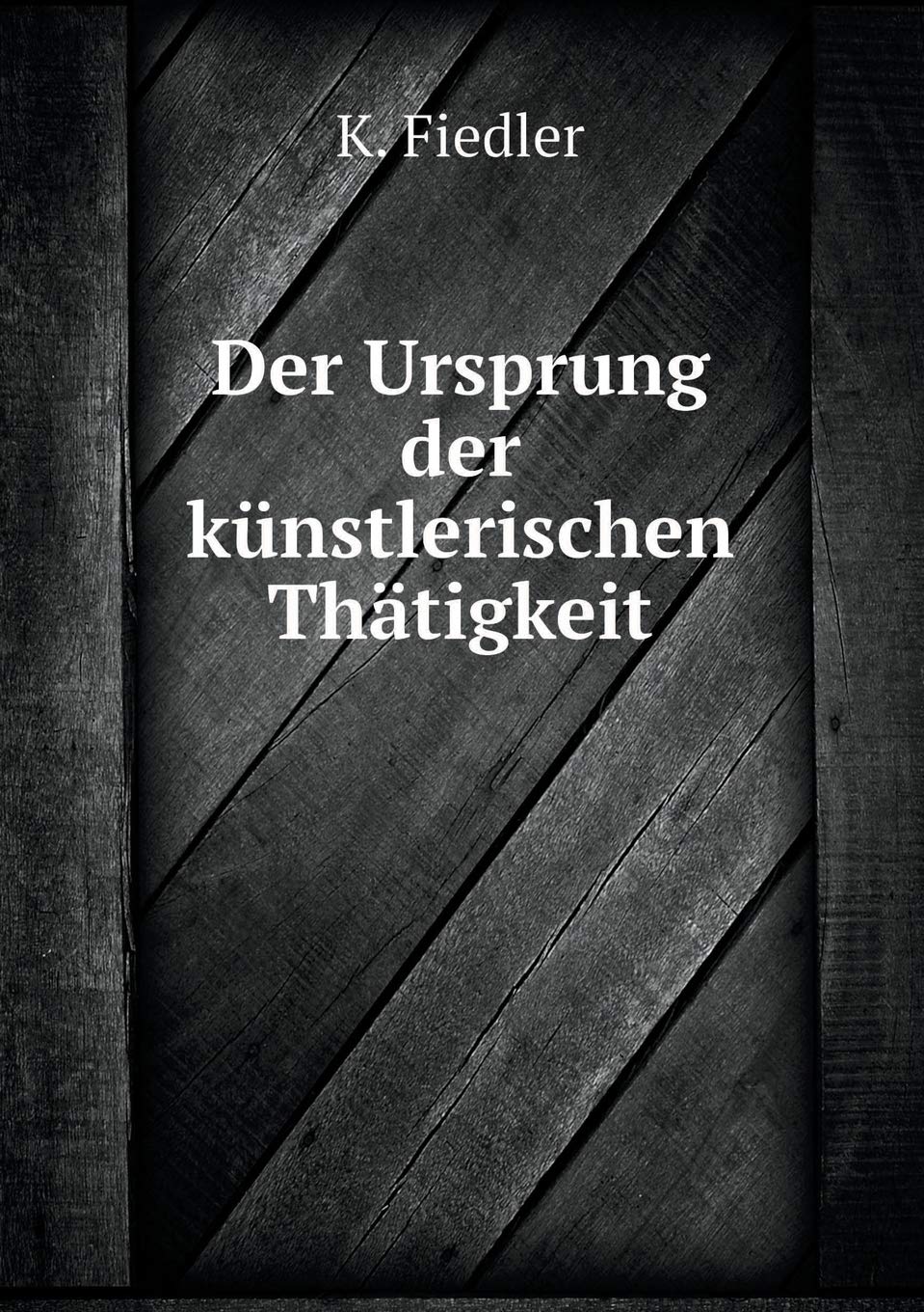 Der Ursprung der künstlerischen Thätigkeit Books