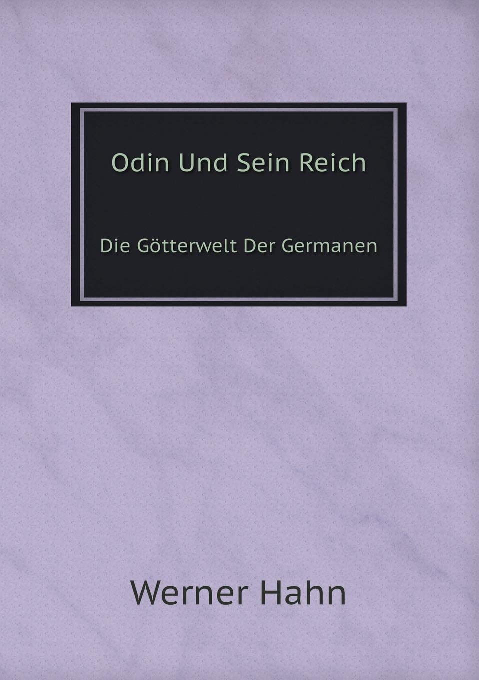 Odin Und Sein Reich Die Götterwelt Der Germanen Novels & Short Stories