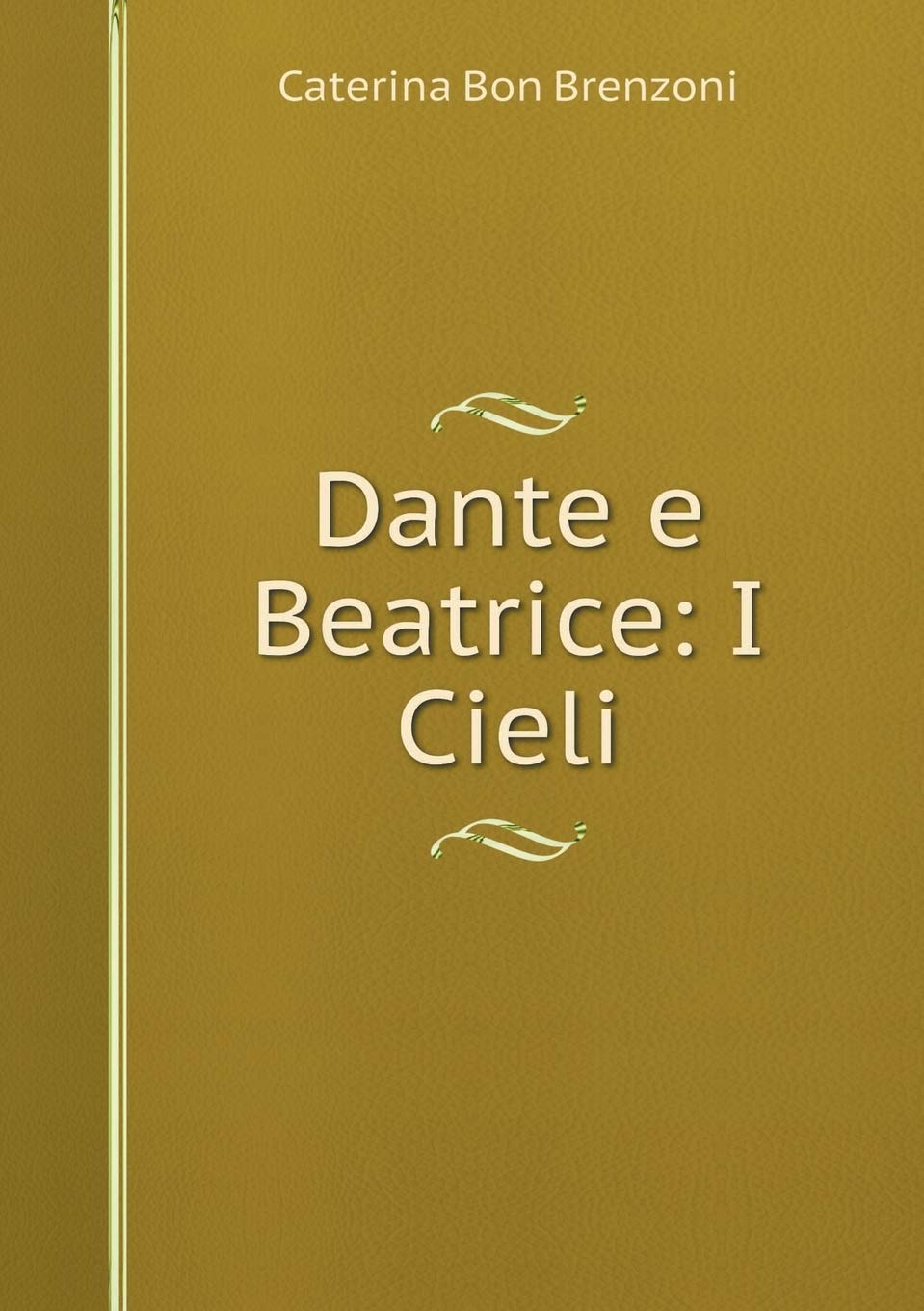 Dante e Beatrice: I Cieli Books