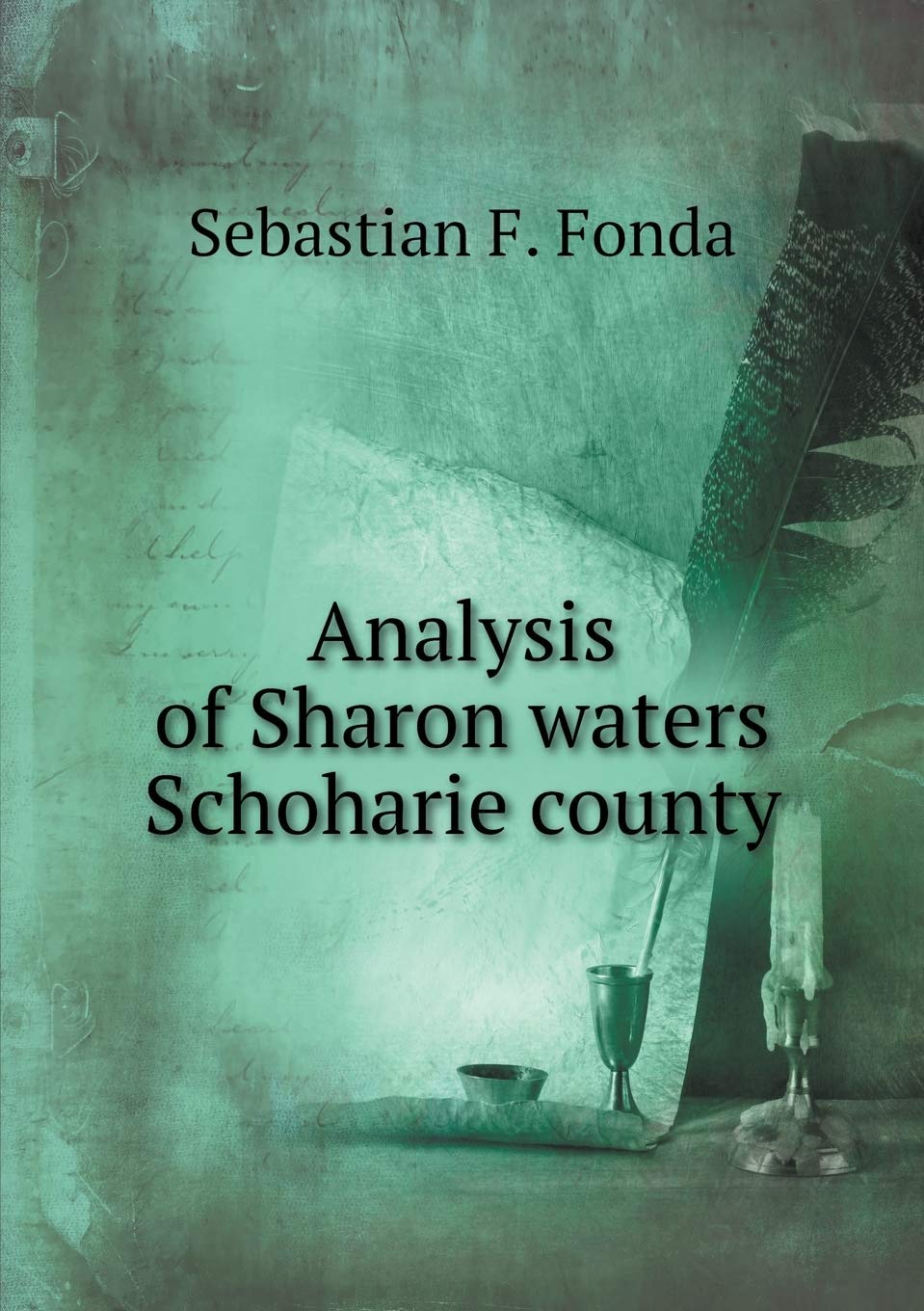 Analysis of Sharon waters Schoharie county Books