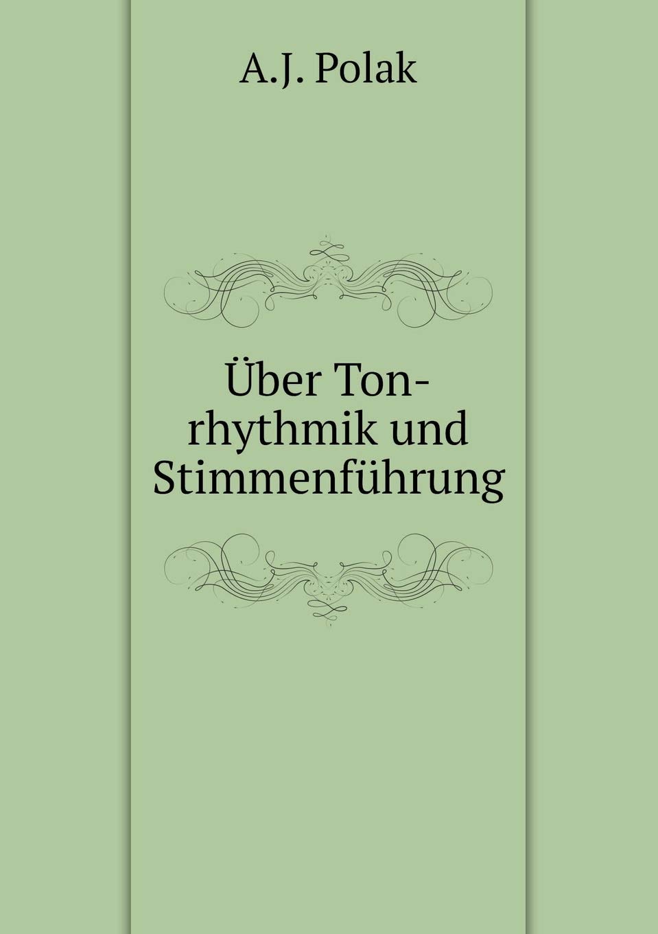 Über Ton-rhythmik und Stimmenführung Books