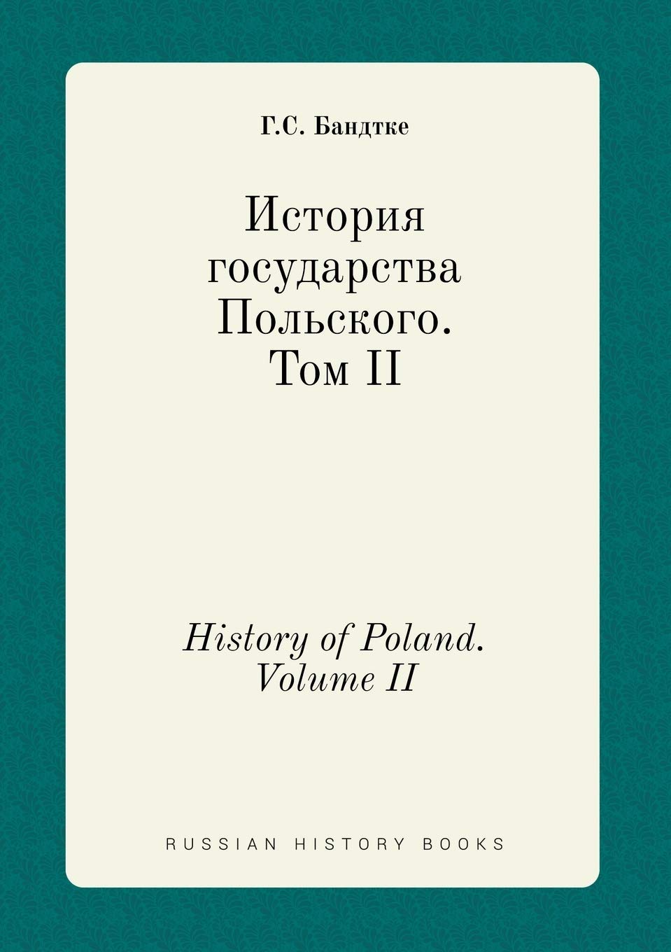 History of Poland. Volume II Books