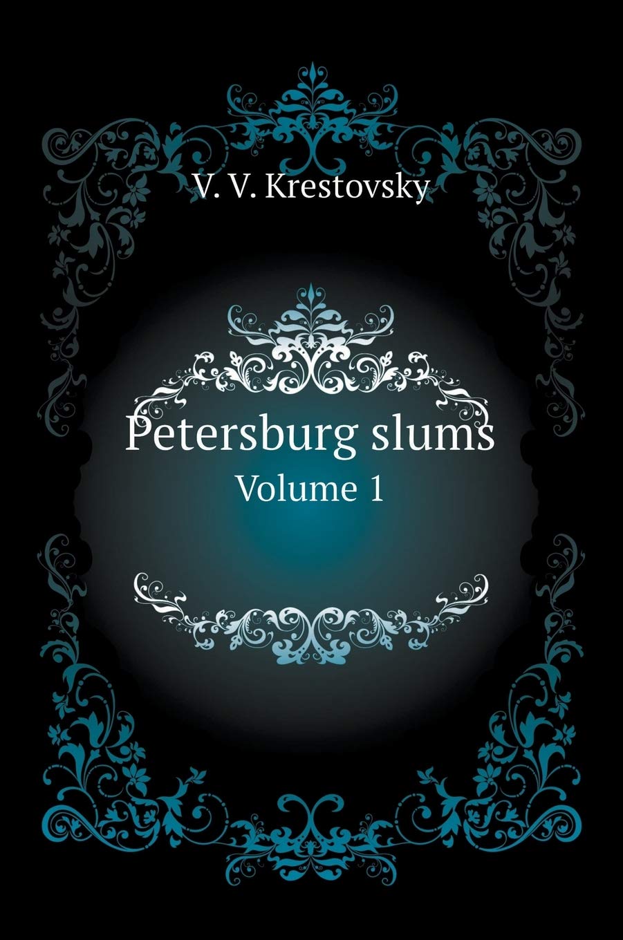 Product Image: Petersburg slums. Volume 1