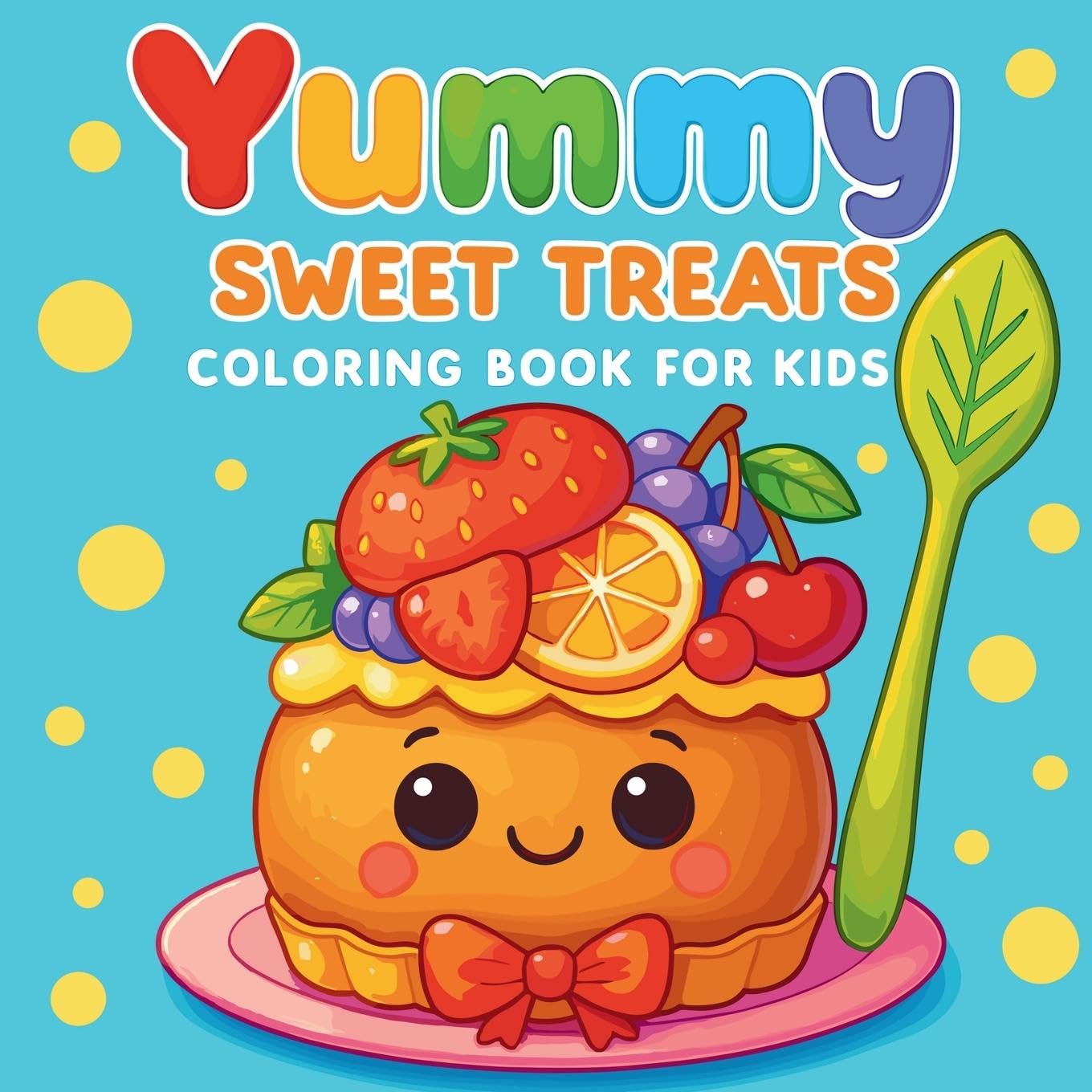 Yummy - Sweet Treats Coloring Book for Kids Tiptoi & Games
