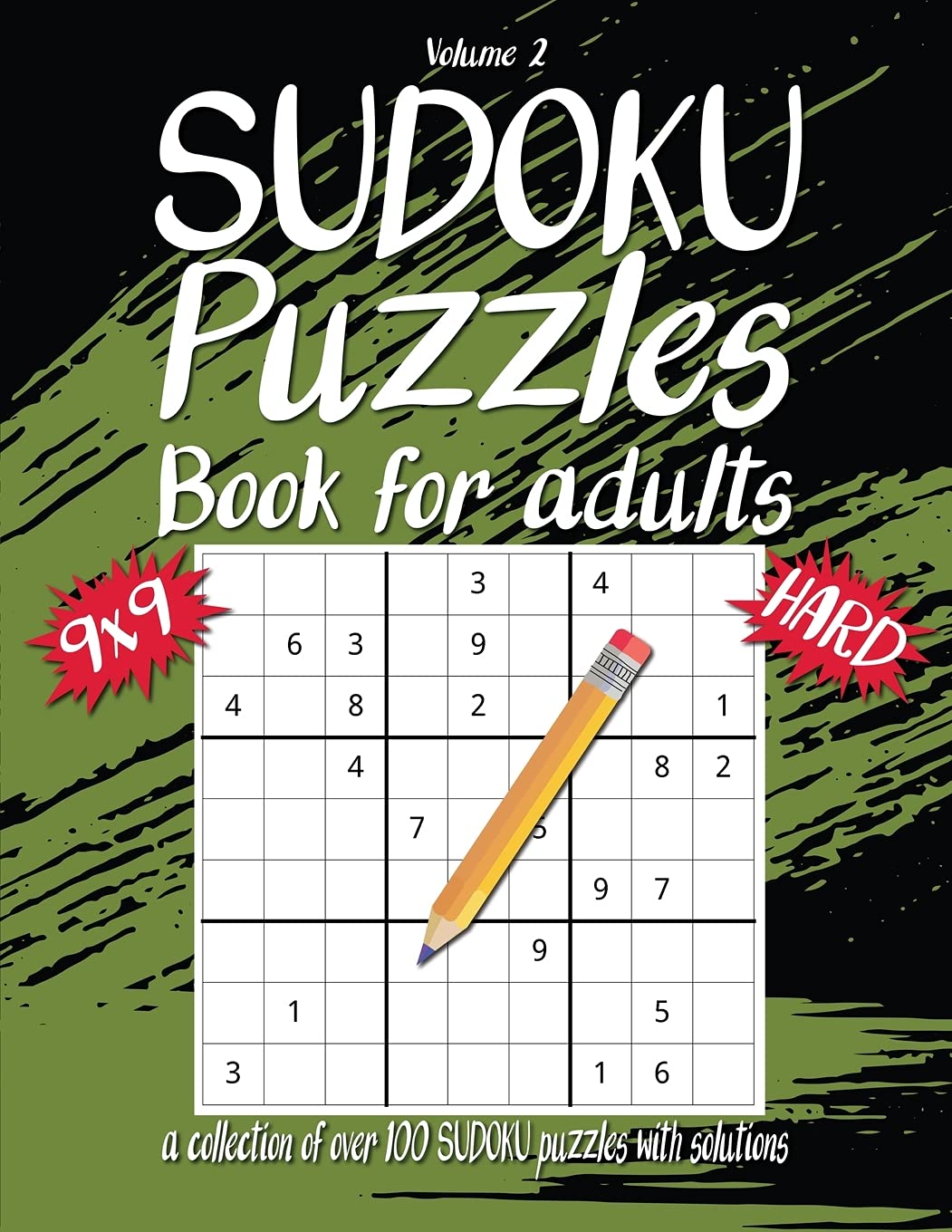 Hard Sudoku Book For Adults: A Collection Of Over 100 Sudoku Puzzles with solutions, 9x9, Large 8.5 x 11 inches, Fun Sudoku Puzzles, Volume 2 Leisure & Fun