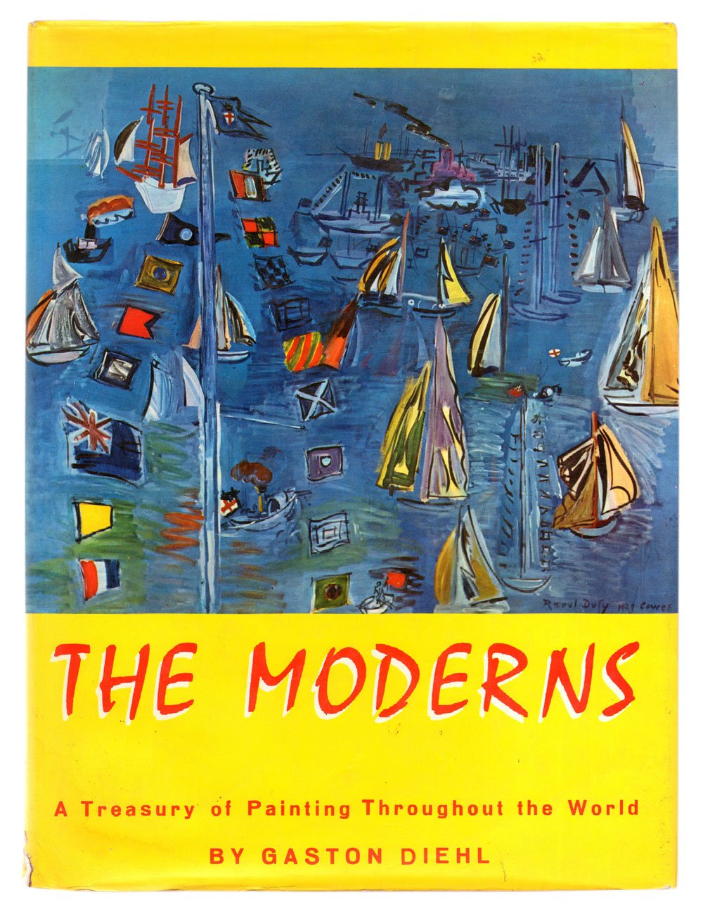 The Moderns: A Treasury of Painting Throughout the World book
