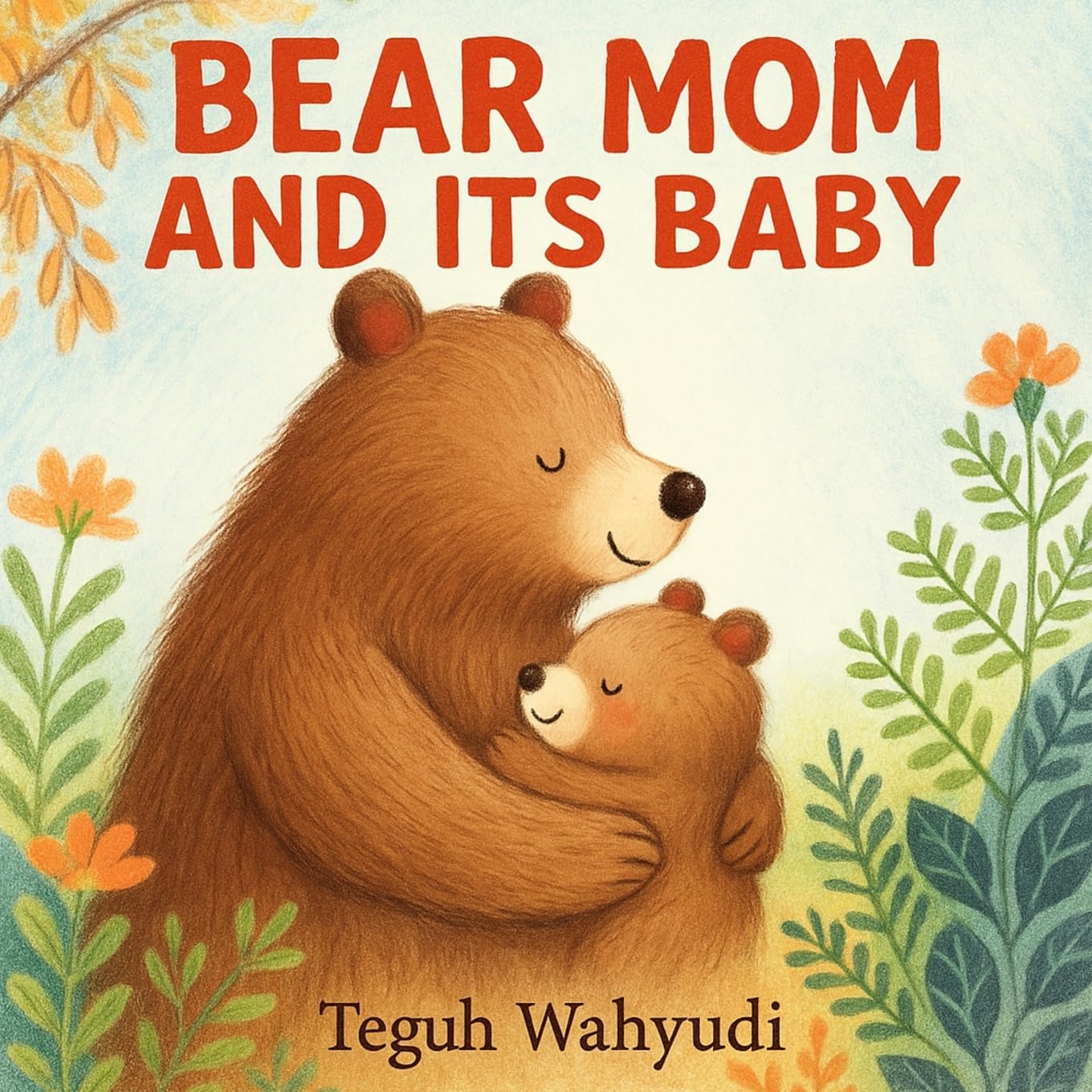 Bear Mom and Its Baby Novels & Short Stories