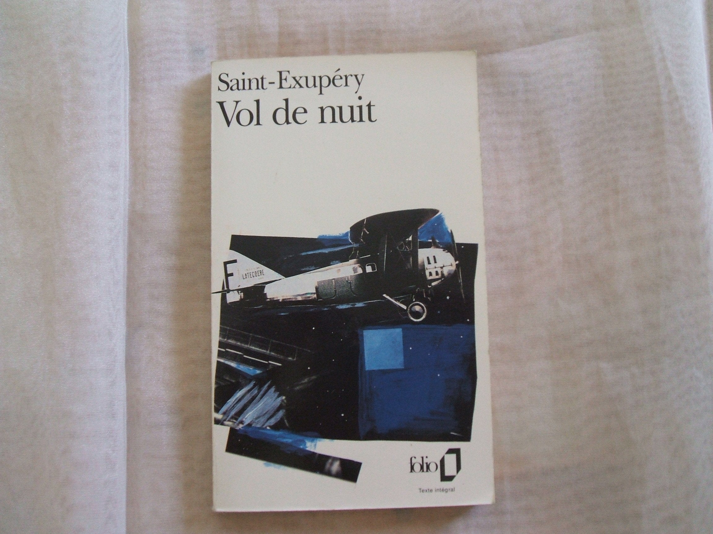 ANTOINE DE SAINT -EXUPERY//VOL DE NUIT//PREFACE D'ANDRE GIDE//GALLIMARD//N°4//GALLIMARD//1991 book