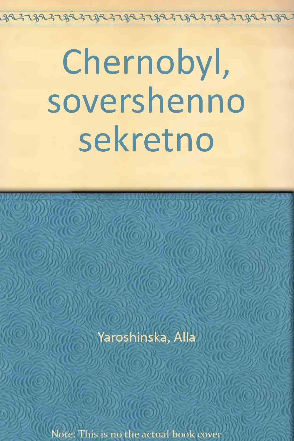 Chernobyl, sovershenno sekretno book