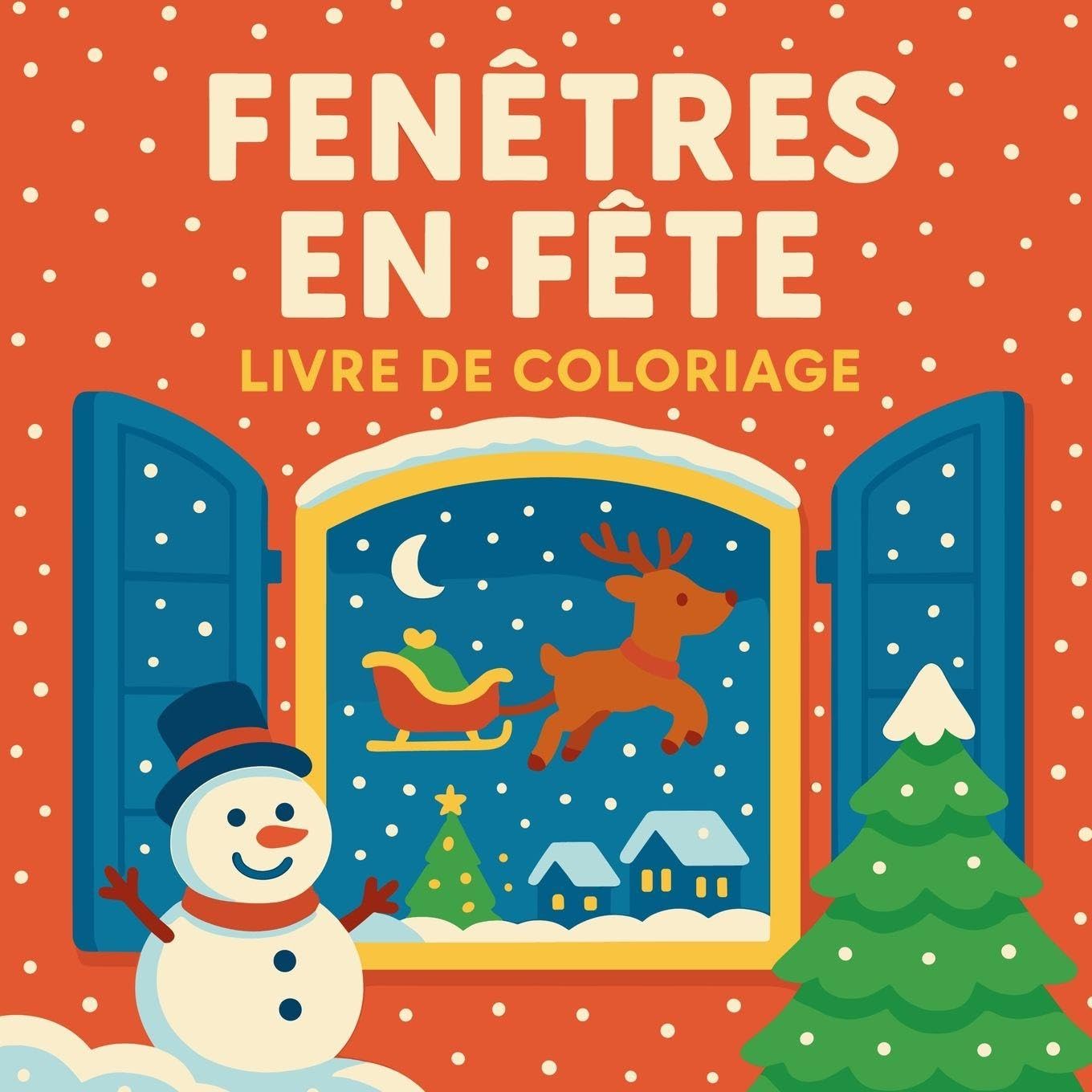 Fenêtres en Fête - Livre de Coloriage Religion & Esotericism