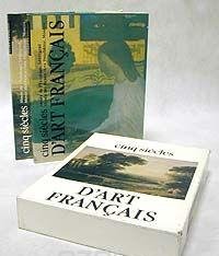 Cinq siecles d'art Francais - Musee de l'Ermitage, Leningrad ; Musee des Beaux-Arts Pouchkine, Moscou book