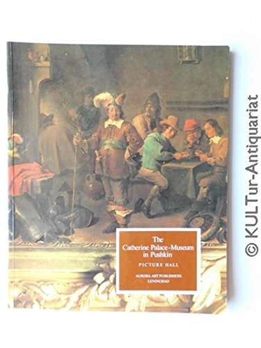 THE CATHERINE PALACE-MUSEUM IN PUSHKIN: PICTURE HALL. Books