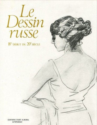 Product Image: Le Dessin russe 18-debut du 20 siecle