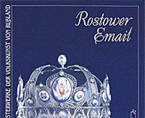 Rostov Enamels (German): Masterpieces of Russian Folk Art Film, Art & Culture