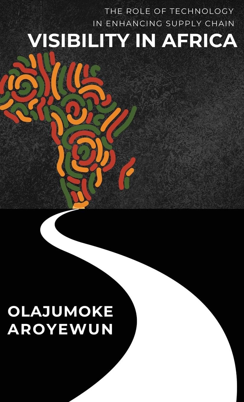 The Role of Technology in Enhancing Supply Chain Visibility in Africa Law