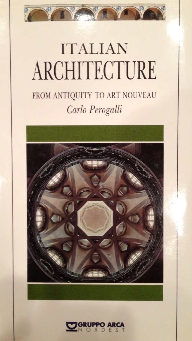 Italian Architecture - From Antiquity To Art Nouveau Books
