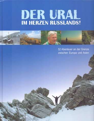 Der Ural. Im herzenRussland. book