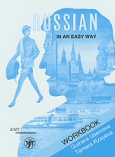 Russkij - eto prosto. Kurs russkogo jazyka dlja nachinajushhih.  Rabochaja tetrad'. (Russian In An Easy Way). Foreign Languages ​​& Dictionaries