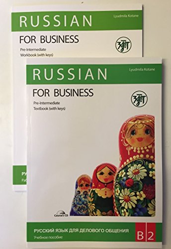 Russkij jazyk dlja delovogo obshhenija. Uchebnoe posobie : vtoroj sertifikacionnyj uroven' izuchenija delovogo russkogo jazyka kak inostrannogo. Foreign Languages ​​& Dictionaries