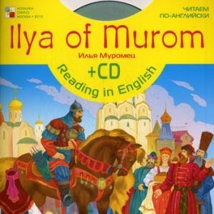 Ilya Muromets (angl. + CD) Books
