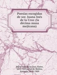 Poesãas Escogidas De Sor. Juana Inã©s Books