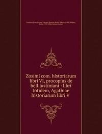 Zosimi Com. Historiarum Libri VI Procop Books