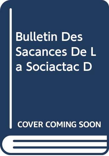 Bulletin Des Sã©ances De La Sociã©tã© D Books