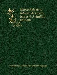 Nuove Relazioni Intorno Ai Lavori Issue Books
