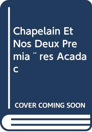 Product Image: Chapelain Et Nos Deux Premiã¨res Acadã©