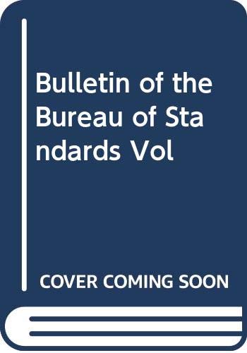 Bulletin of the Bureau of Standards Vol Books