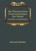 Product Image: Die Ãœberseeischen Unternehmungen Der W