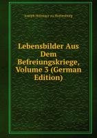 Lebensbilder Aus Dem Befreiungskriege, Volume 3 (German Edition) Books