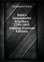 Kant's Gesammelte Schriften: 1795-1803. Anhang (German Edition) Books
