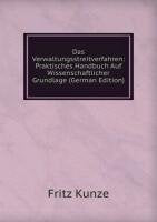 Das Verwaltungsstreitverfahren: Praktisches Handbuch Auf Wissenschaftlicher Grundlage (German Edition) Books