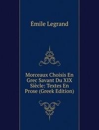 Product Image: Morceaux Choisis En Grec Savant Du XIX