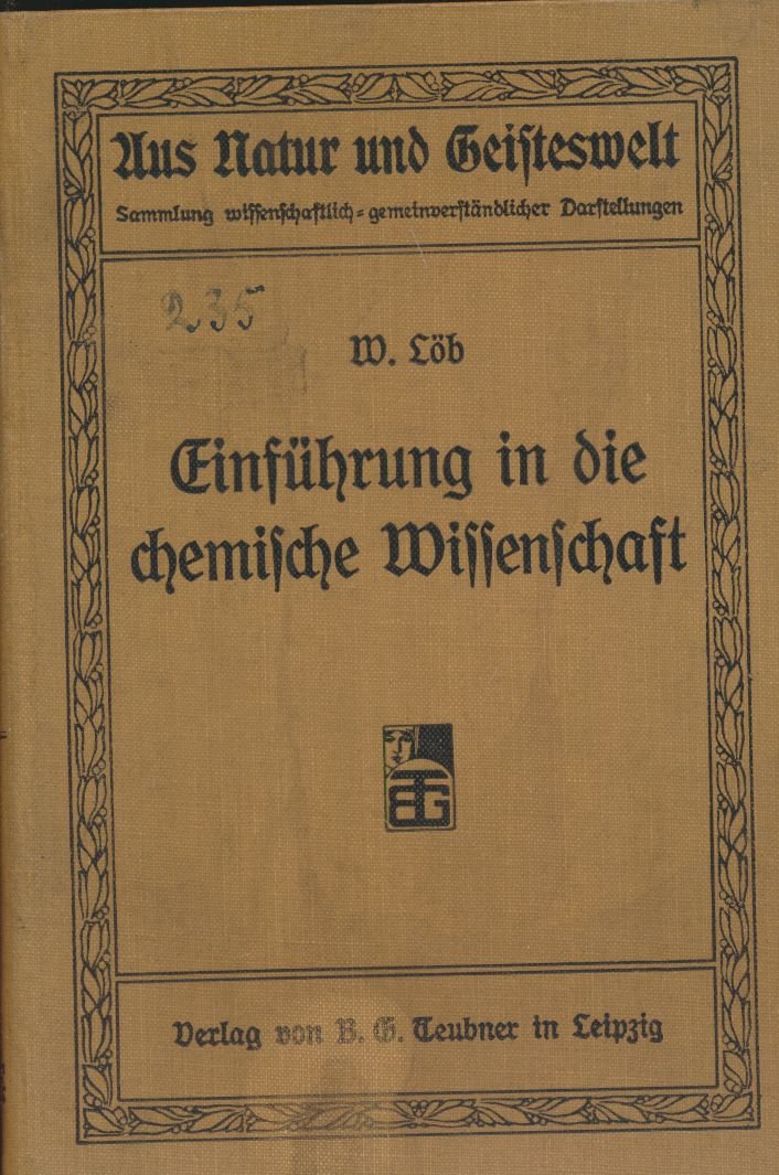 Einführung in Die Chemische Wissenschaft: Gemeinverständlich (German Edition) Books