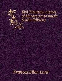 Rivi Tiburtini Metres of Horace Set to book