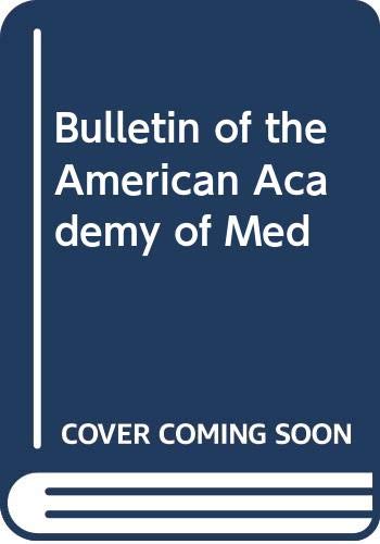 Bulletin of the American Academy of Med Books