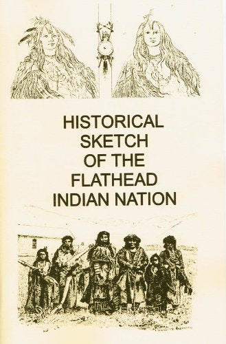 Product Image: Historical Sketch of the Flathead India
