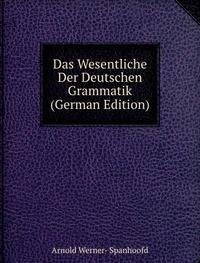 Product Image: Das Wesentliche Der Deutschen Grammatik (German Edition)