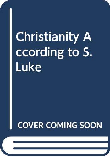 Product Image: Christianity According to S. Luke