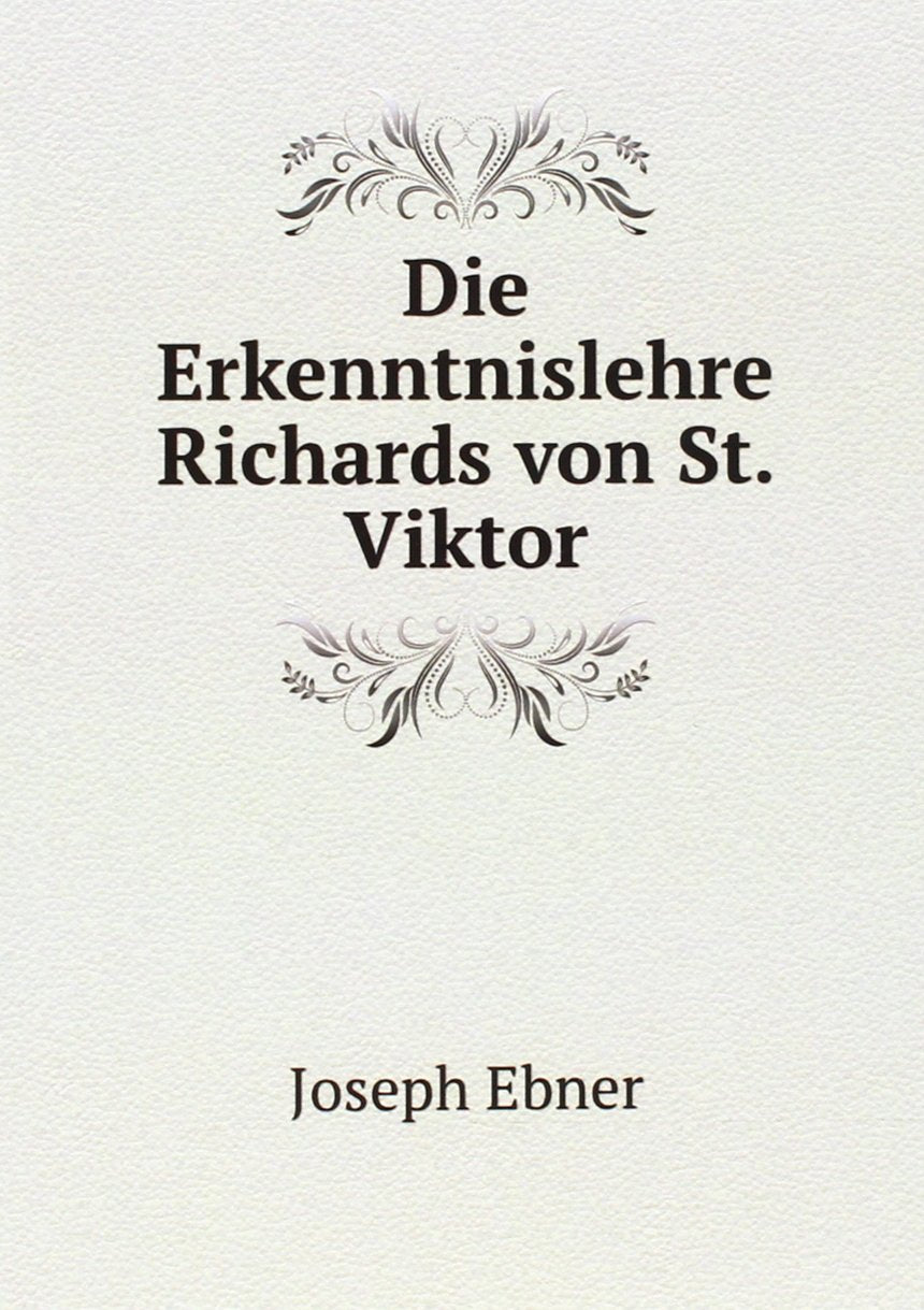 Product Image: Die Erkenntnislehre Richards von St. Viktor