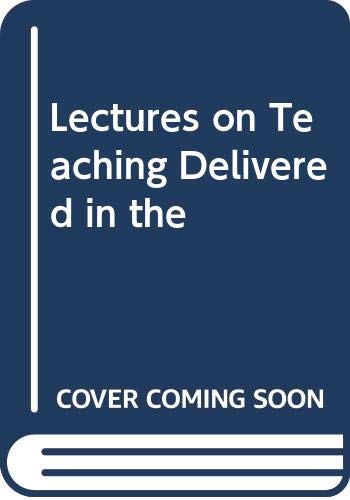 Lectures on Teaching Delivered in the Books